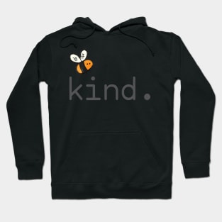 Bee Kind Hoodie